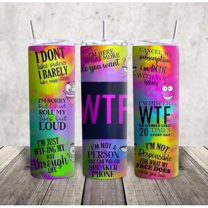 Colorful WTF Quote Tumbler